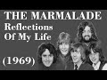 The Marmalade - Reflections Of My Life - Legendas EN - PT-BR