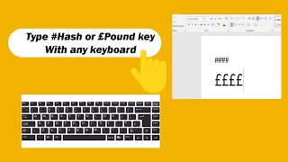 ✅ Type # hash key or £ pound key on any keyboard