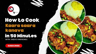 Kaara Saara Kanava Thokku |spicy squid masala| How to Cook Kanava Fry?