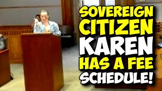 Sovereign Citizen KAREN Expects The Court To Pay Her FEE SCHEDULE!!! Pro Se FAIL!!!