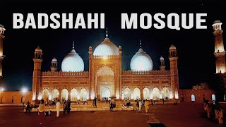 Visited Badshahi Masjid| Lahore  Part 2 | History of Badshahi Masjid