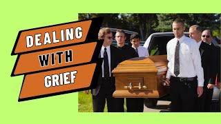 How Can I Deal With The Emotions And Grief That Comes With Planning Or Attending A Funeral?