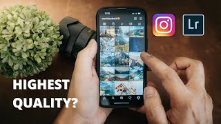 Best INSTAGRAM EXPORT SETTINGS for High Quality Photos