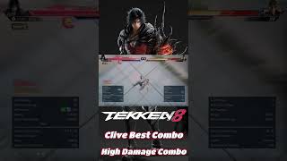 Tekken 8 Clive best combo High Damage combo guide #shorts #tekken8 #cliverosfield #clive #t8 #yt