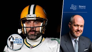 Here’s What’s Really Going on at Aaron Rodgers’ “Darkness Retreat” | The Rich Eisen Show