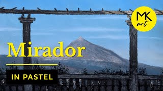 Mirador Cruz del Carmen, მოხატული პასტელი | პასტელით მოხატული