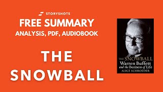 The Snowball by Alice Schroeder Book Summary and Review | Free Audiobook