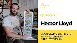 Glass Gilding with Hector Lloyd