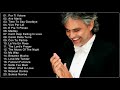 Andrea Bocelli Greatest Hits Full Album Live -- Best Songs Of Andrea Bocelli 2018