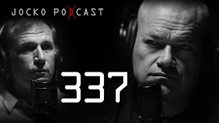 Jocko Podcast 337: When You Think You've "Made it", You Can Still Do More. SEAL Officer, Mike Hayes