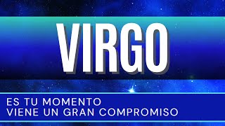 VIRGO ♍ | ES TU MOMENTO VIENE UN GRAN COMPROMISO | #virgo #horoscopovirgo #virgohoy