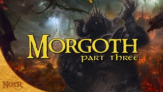 Morgoth: The War of Wrath | Tolkien Explained