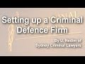 Setting up a criminal defence firm