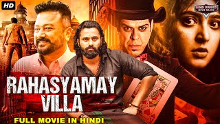 RAHASYAMAY VILLA Hindi Dubbed Full Action Horror Movie | South Indian Movies Dubbed In Hindi Full HD