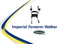 Imperial Forearm Walker: Your Guide to Enhanced Mobility