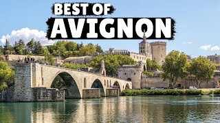 Avignon, the ULTIMATE Southern France the Provence experience