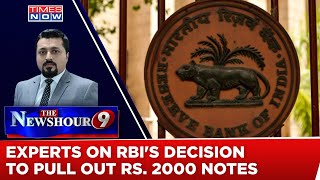 Experts On RBI's Decision To Pull Out 2000 Rupee Banknote From Active Circulation | NewsHour Debate