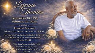 Lejeune Thomas Funeral Service: 3/21/2026