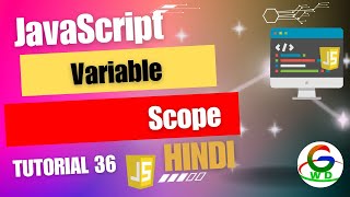 JavaScript Variable Scope || Guri Web Developer || JavaScript Tutorials in Hindi