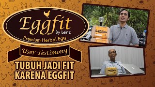 Testimoni Produk EggFit - Superfood Telur dengan Banyak Khasiat