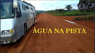 POEIRA E LAMA NA TRANSAMAZÔNICA | URUARÁ A PLACAS NO PARÁ | PROBLEMA NA MECANICA DO ONIBUS