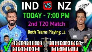 India vs New Zealand 2nd T20 Playing 11 | India Playing 11 vs New Zealand Playing 11 | Ind vs Nz t20