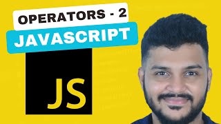 JavaScript - Operators - 2