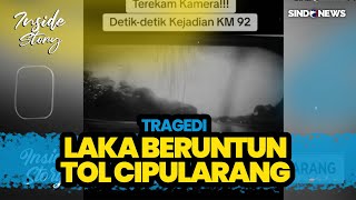 Cerita Korban Selamat Laka Maut Tol Cipularang Part 04 - Inside Story 16/11