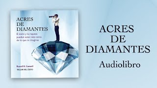 Audiolibro Acres de diamantes (OFICIAL)