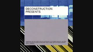 Deconstruction Presents