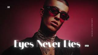 Eyes Never Lies l SNX