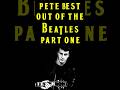 Pete Best Out Of The Beatles Part One #shortvideo #shorts #shortsfeed #short