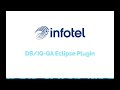 Infotel DB/IQ Quality Assurance Eclipse Plugin Demonstration