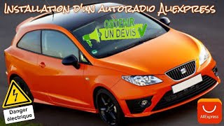 Autoradio Android Aliexpress sur Seat Ibiza, tout ne s'est pas passé comme prévu, explications