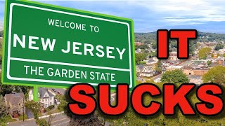 10 Reasons Why You Should Not Move to New Jersey