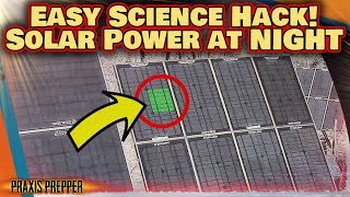 Solar Power at NIGHT - Simple Hack!