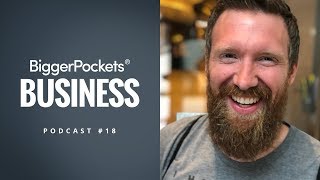 How to “Have it All” by Living with INTENTION with Brandon Turner | BP Business Podcast 18