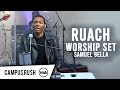 Samuel Bella // Campus Rush // RUACH - Night of Worship #BreathofGod