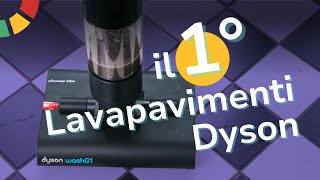 Dyson WashG1 vale il suo prezzo? | La recensione di QualeScegliere.it