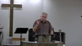 May 15, 2022 Bill Kehler Morning Sermon