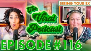 The Viral Podcast Ep. 116