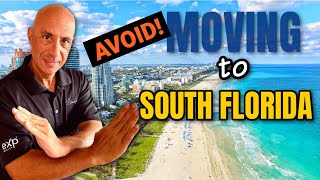 MOVING To SOUTH FLORIDA GUIDE - AVOID MISTAKES