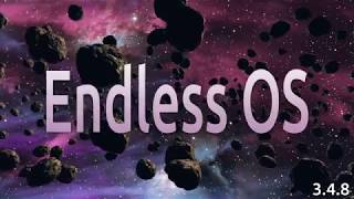 Endless OS 3.4.8 Run Through