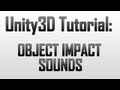 [Unity 4] Impact sounds for falling physics objects (JavaScript)