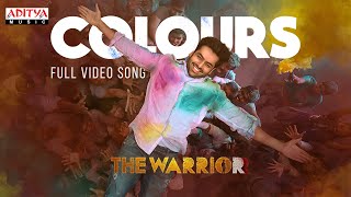 Colours Full Video Song | The Warriorr -  Telugu | Ram Pothineni, Krithi Shetty | DSP | Lingusamy