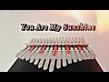 YOU ARE MY SUNSHINE BY JOHNNY CASH (Kalimba Cover with Tabs) | KALIMBA LOVE