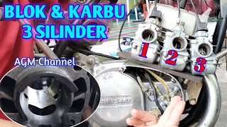 PART 02 ‼️ Setting karbu & blok Kawasaki 3 Silinder