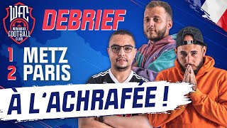 ⚽ Debrief Metz - Paris (1-2) : Hakimi capital ! / Angers - Marseille (0-0) (Football)