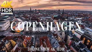 Copenhagen 4K drone view 🇩🇰 Flying Over Copenhagen | Relaxation film with calming music - 4k HDR