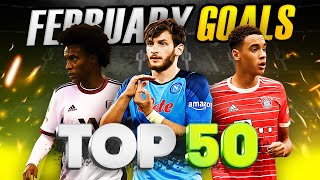 Download Mp3 TOP 50 GOALS OF FEBRUARY 2023